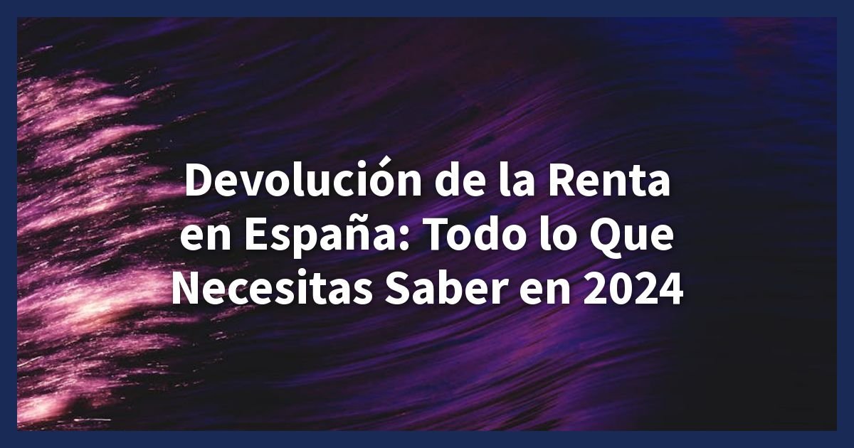 Devolución de la Renta